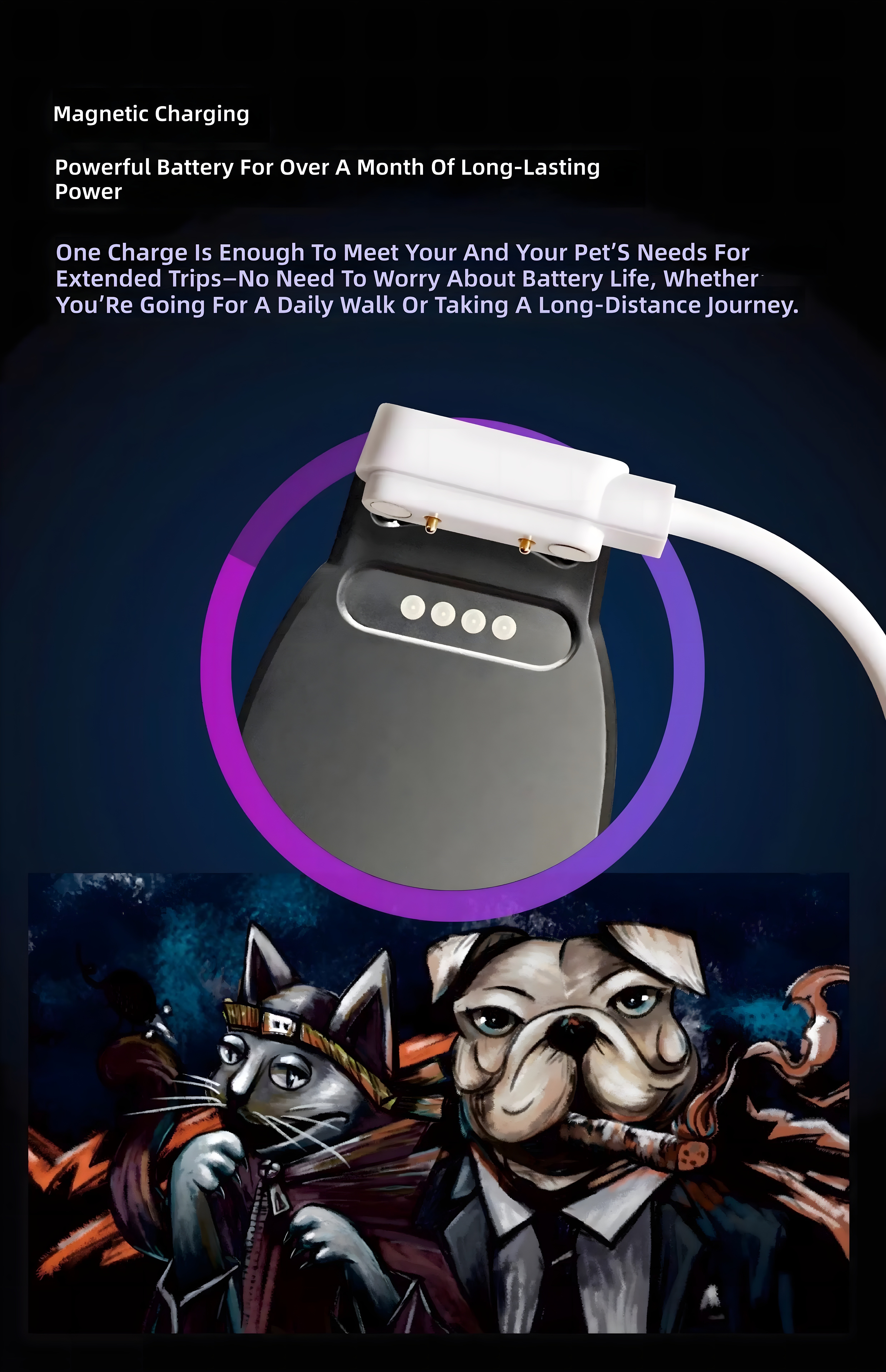 Magnetic charging interface with battery indicator lights and stylized pet illustration